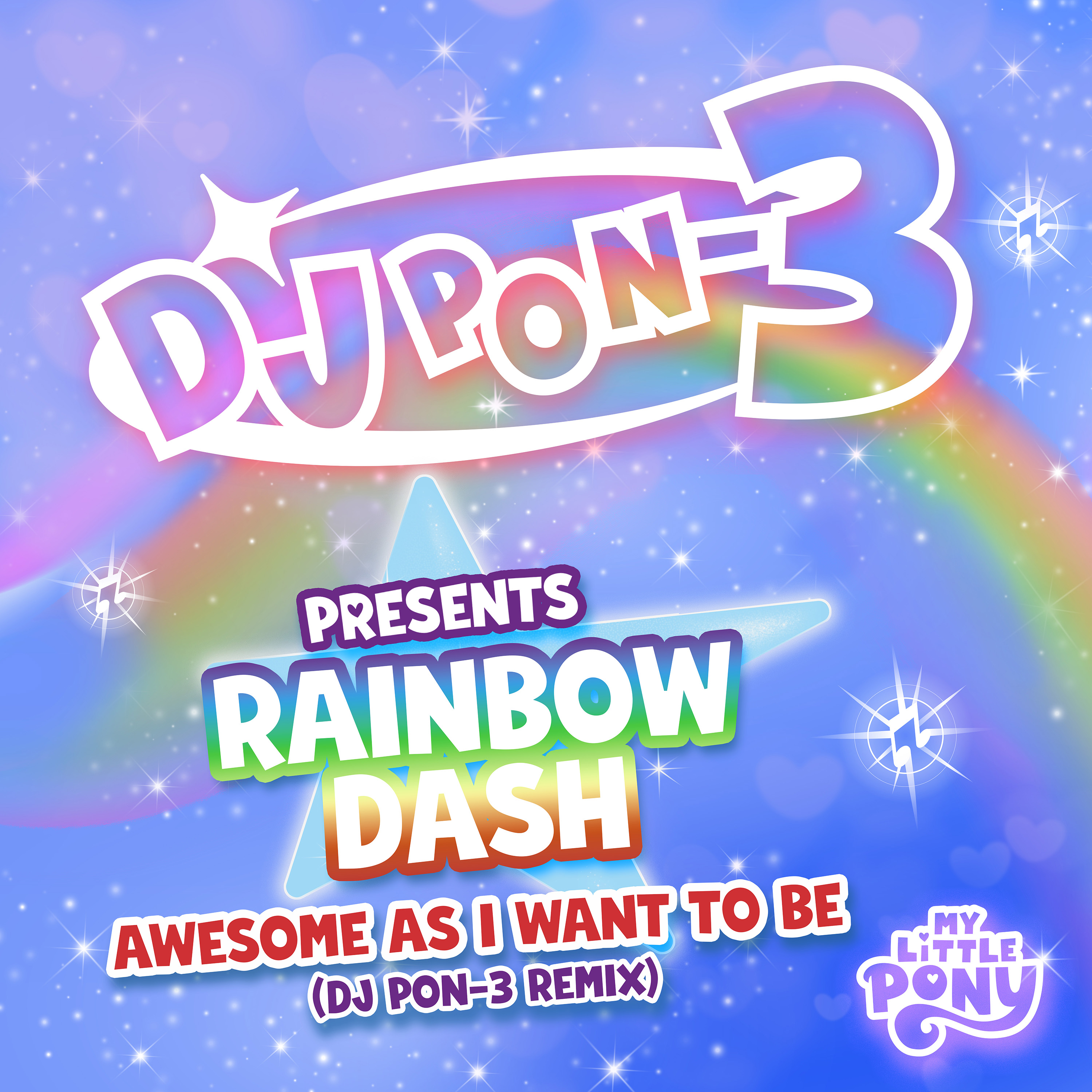 MY LITTLE PONY Rainbow Dash Catalog Song – Awesome As I Want To Be (DJ Pon-3’s Remix)